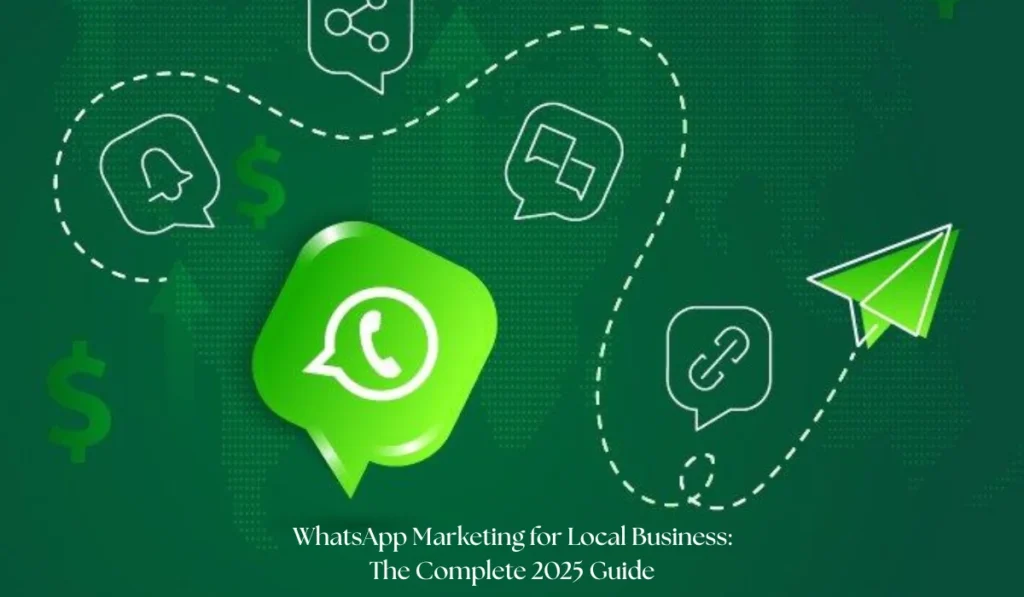 WhatsApp Marketing for Local Business
